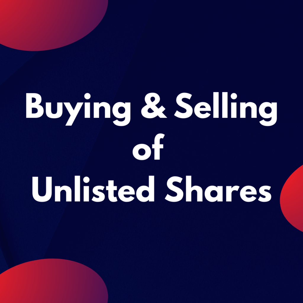 Buying & Selling of unlisted shares